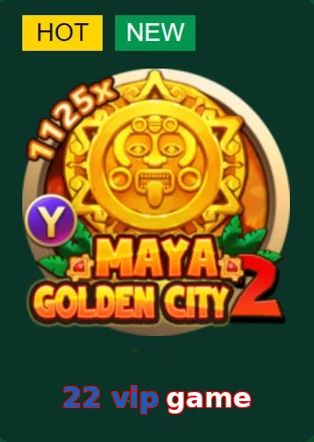 22 vip game